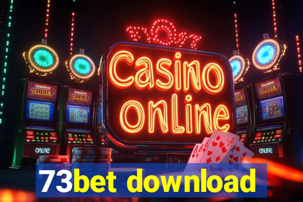 73bet download